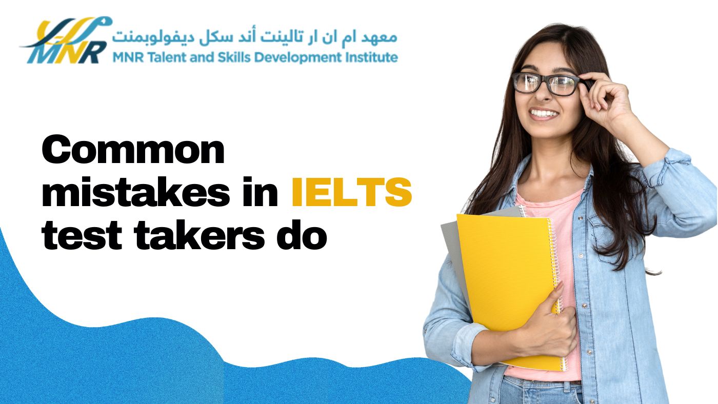 Common mistakes in IELTS test takers do